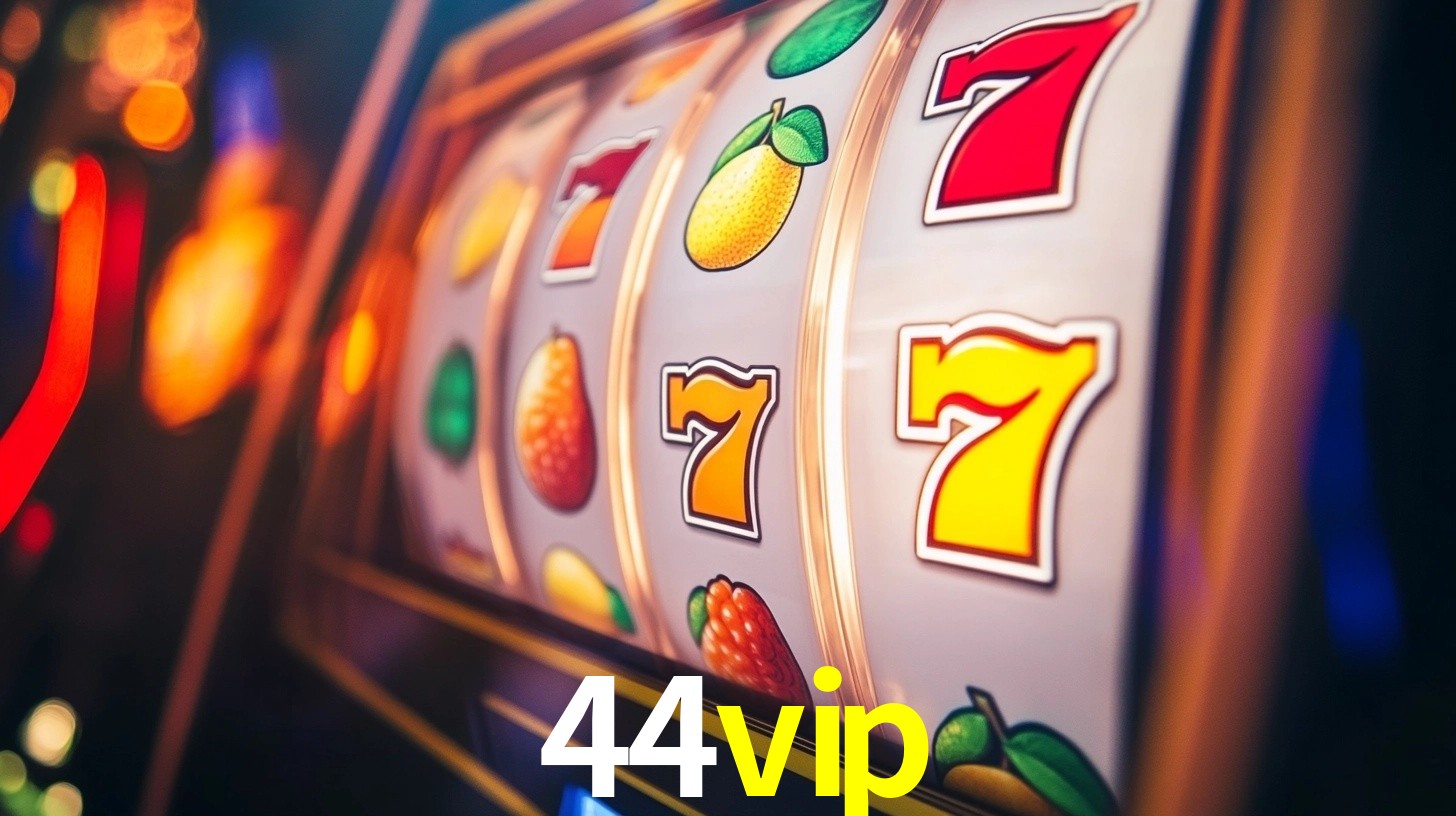 Explore as vantagens do 44vip: serviço profissional e confiabilidade