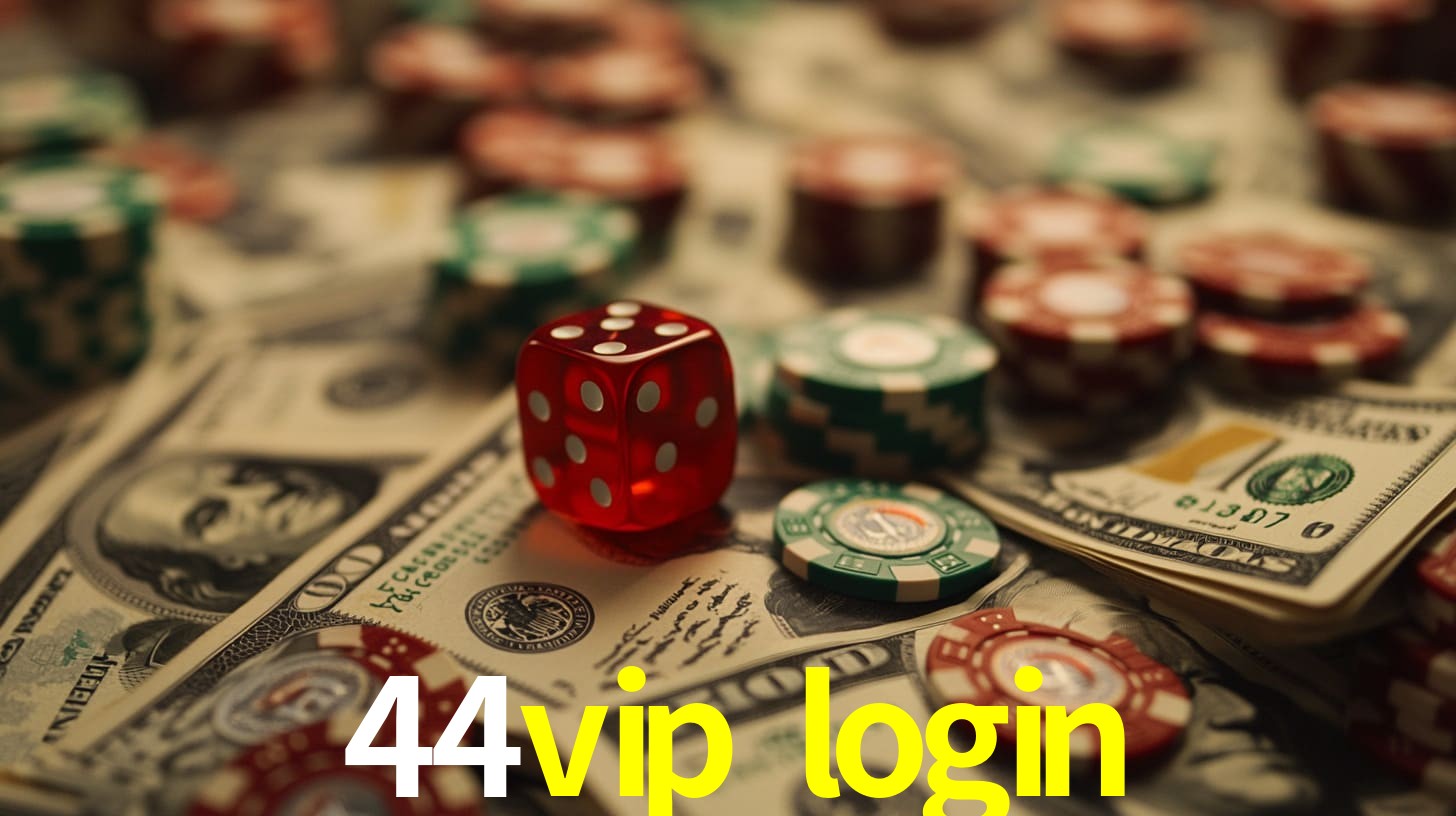 44vip login Recompensas para você