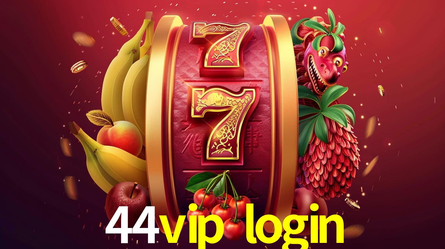 escolher 44vip login