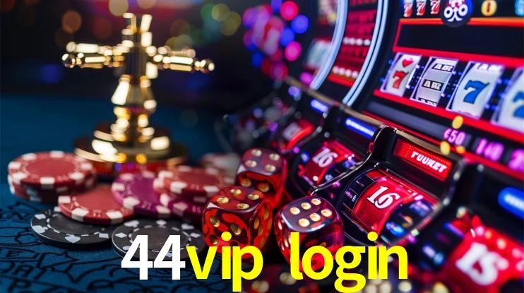 44vip login Ganhe bônus